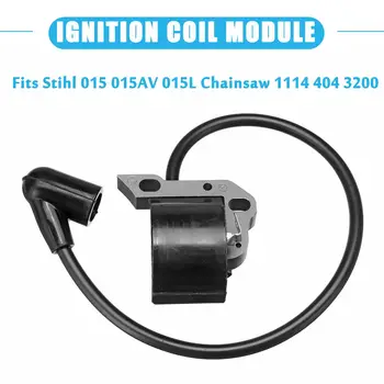 

1Pcs Ignition Coil Module Fits for Stihl 015 015AV 015L Chainsaw 1114 404 3200
