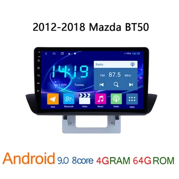 

car radio player FOR Mazda BT50 2012 2018 4G+64G android DVD multimedia BT 50 GPS navigator coche audio autoradio auto stereo BT