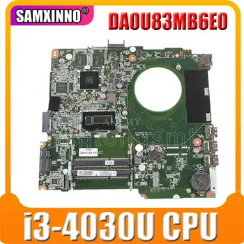 

734427-001 734427-501 DA0U83MB6E0 Laptop Motherboard For HP Pavilion 14-N Motherboard I3-4030/i3-4010U DDR3 tested 100% work
