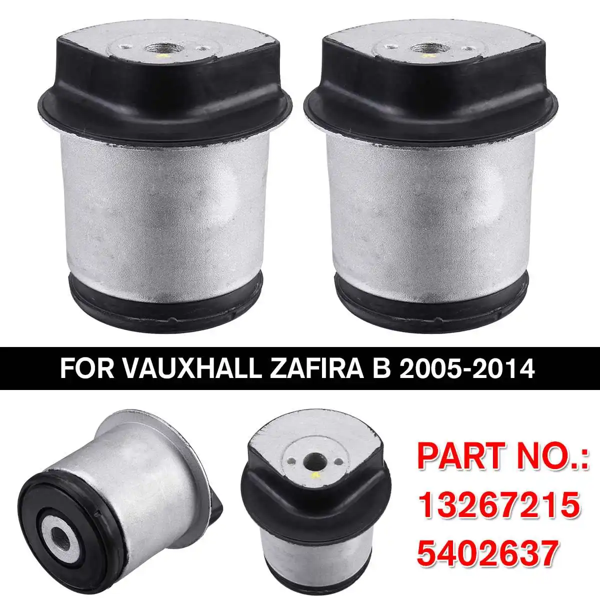 

2pcs/set Rear Axle Subframe Trailing Mounting Arm Bushes for VAUXHALL ZAFIRA B 2005-2014 Car Engines Parts