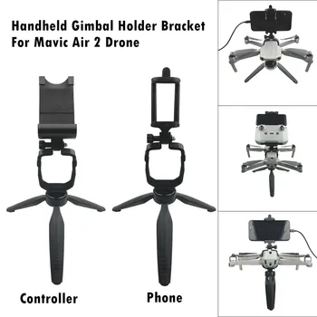 

Handheld Gimbal Holder Stabilizers Fixed Mount Bracket For DJI Mavic Air 2 Drone