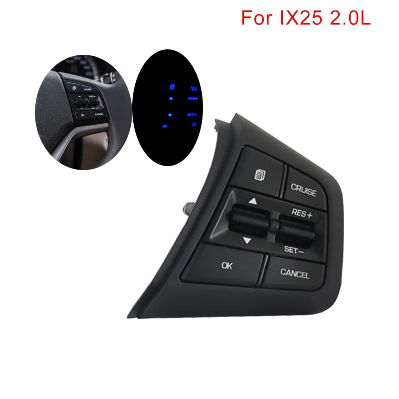 

Multifunction Switch For Hyundai ix25 2.0 L Left Side Steering Wheel Cruise Control Button Remote Control Volume Car Accessories