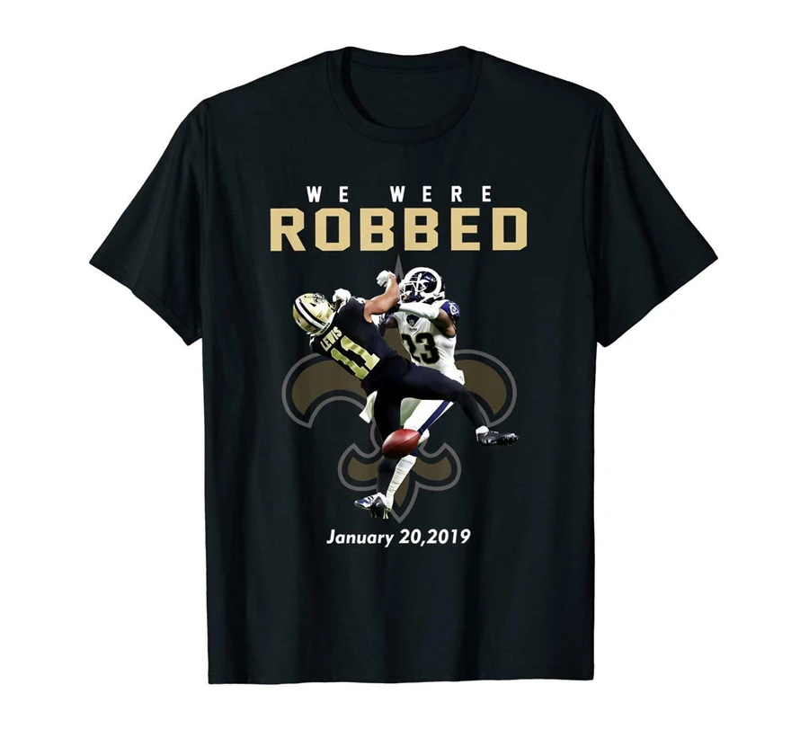 

Lapd Shades New Orleans We Were Robbed Saints Black T-Shirt S-3Xl Retro Tee Shirt