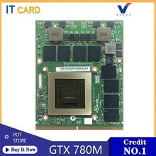 Gtx780m gtx 780 m gddr5 4 gb N14E-GTX-A2 placa gráfica de vídeo com x-bracket para dell m18x r2 r3 r4 m17x r4 r5 portátil 100% teste ok(China)