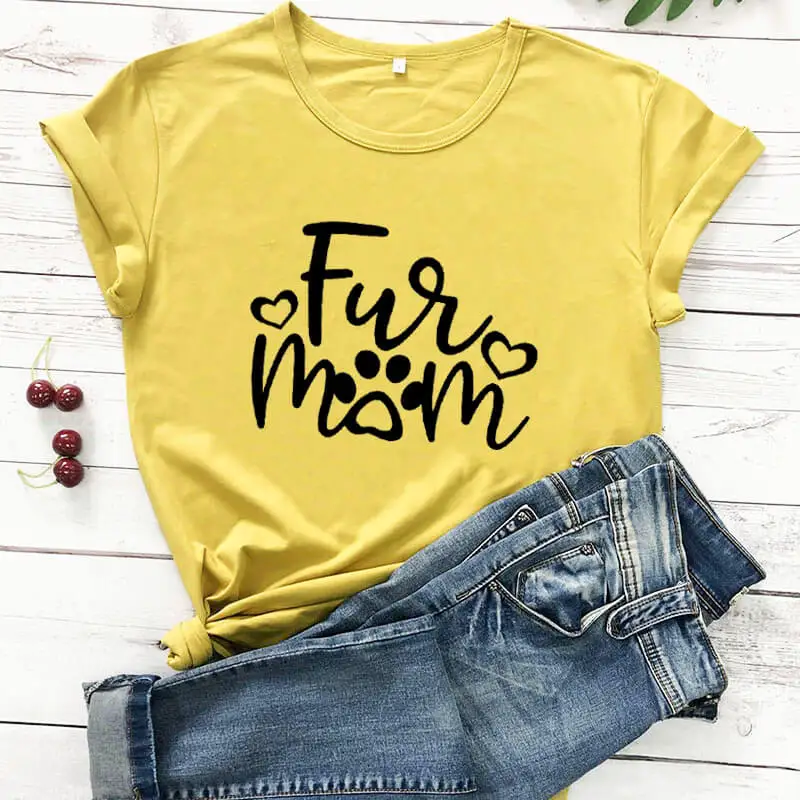 

Fur Mama Graphic Printed Funny T Shirt New Arrival Casual 100%Cotton Funny Women T Shirt Dog Lover Shirts Dog Mom Shirt