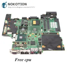 NOKOTION для lenovo Thinkpad T60 Материнская плата ноутбука 14,1 дюймов 42T0120 44C3977 945PM DDR2 мобильность Radeon X1300 GPU Бесплатный процессор