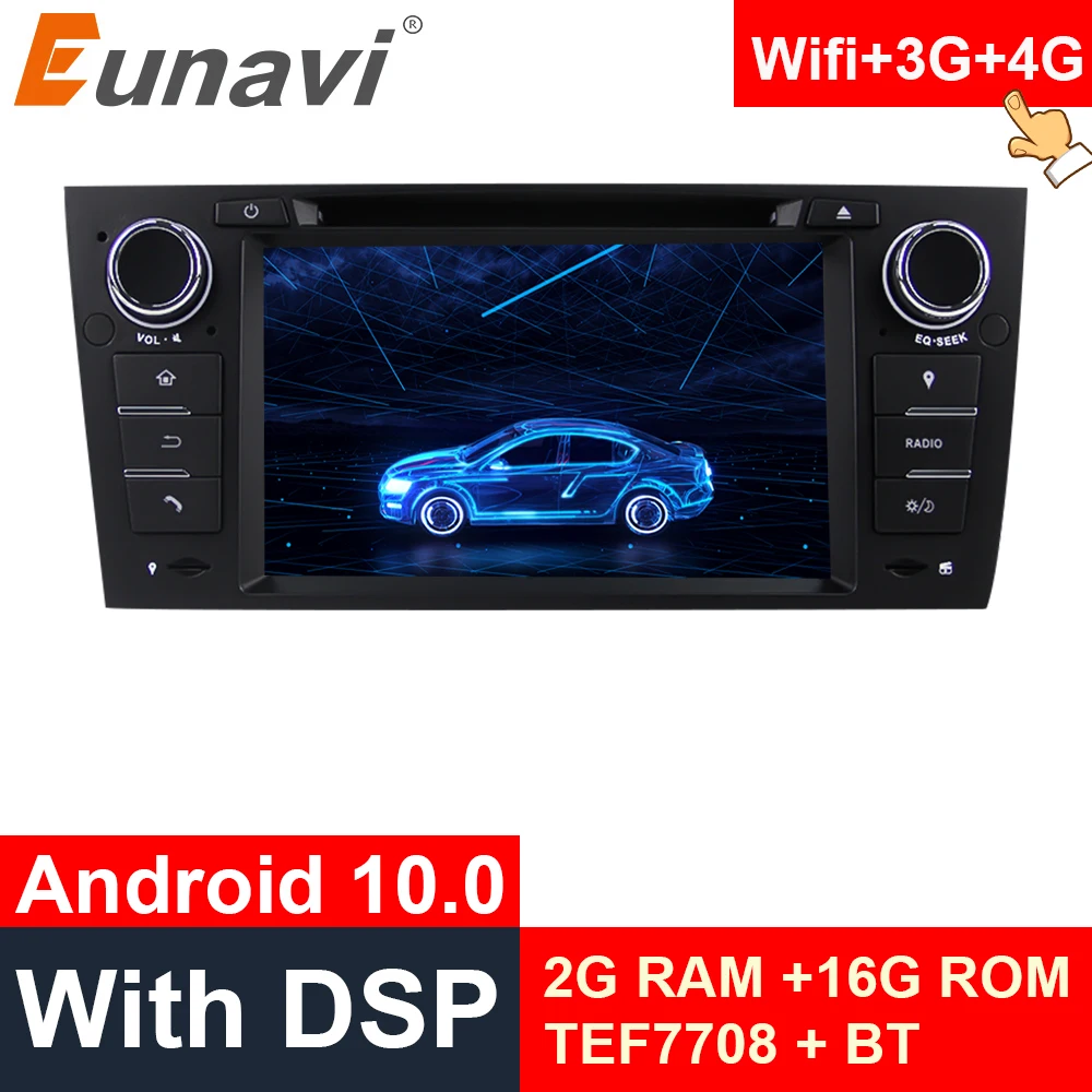 

Eunavi 2 Din Android 10 Car Multimedia player DVD GPS For 3 Series BMW E90 E91 E92 E93 318 320 325 Auto Radio Audio DSP 4G WIFI