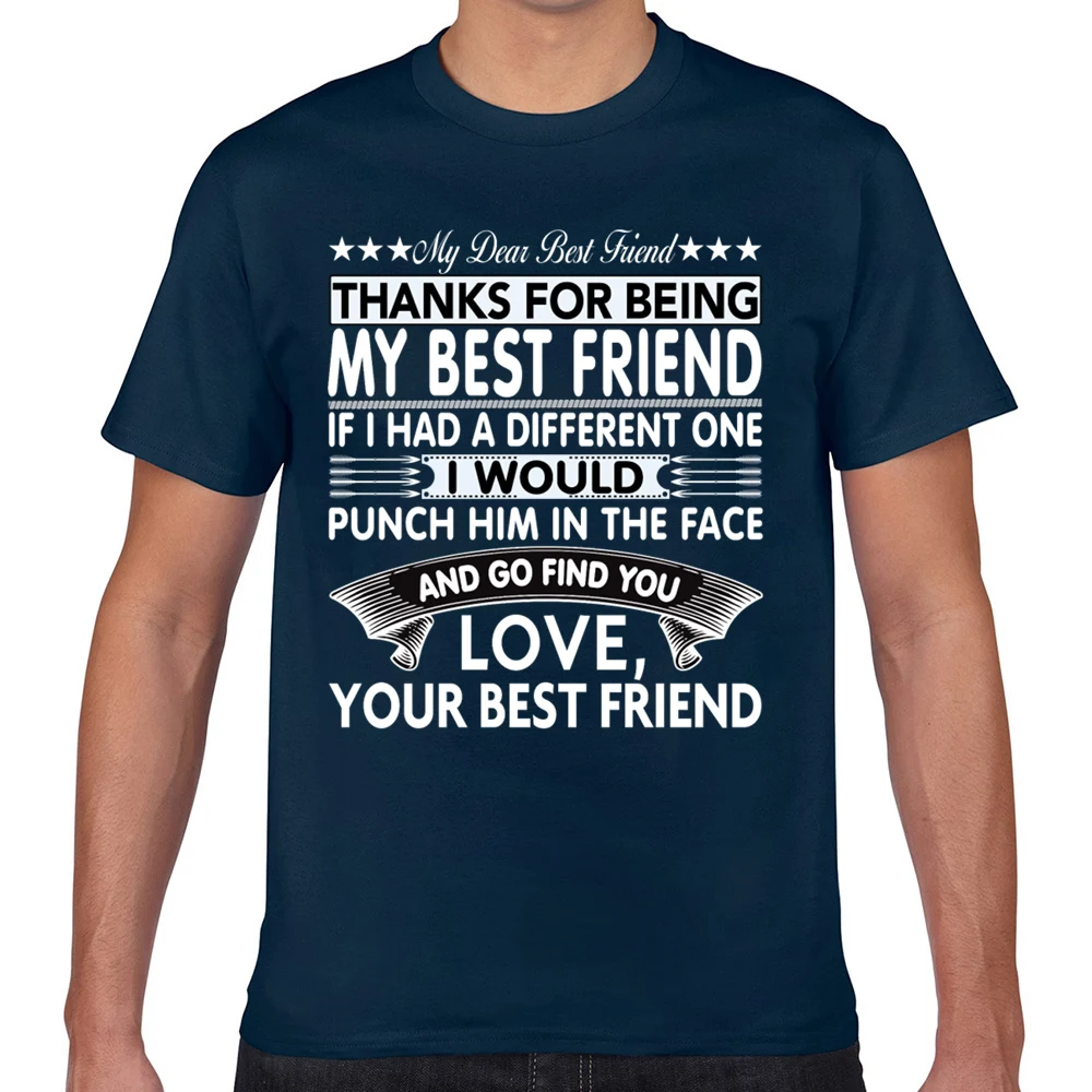 Tops T Shirt Men dear best friend 