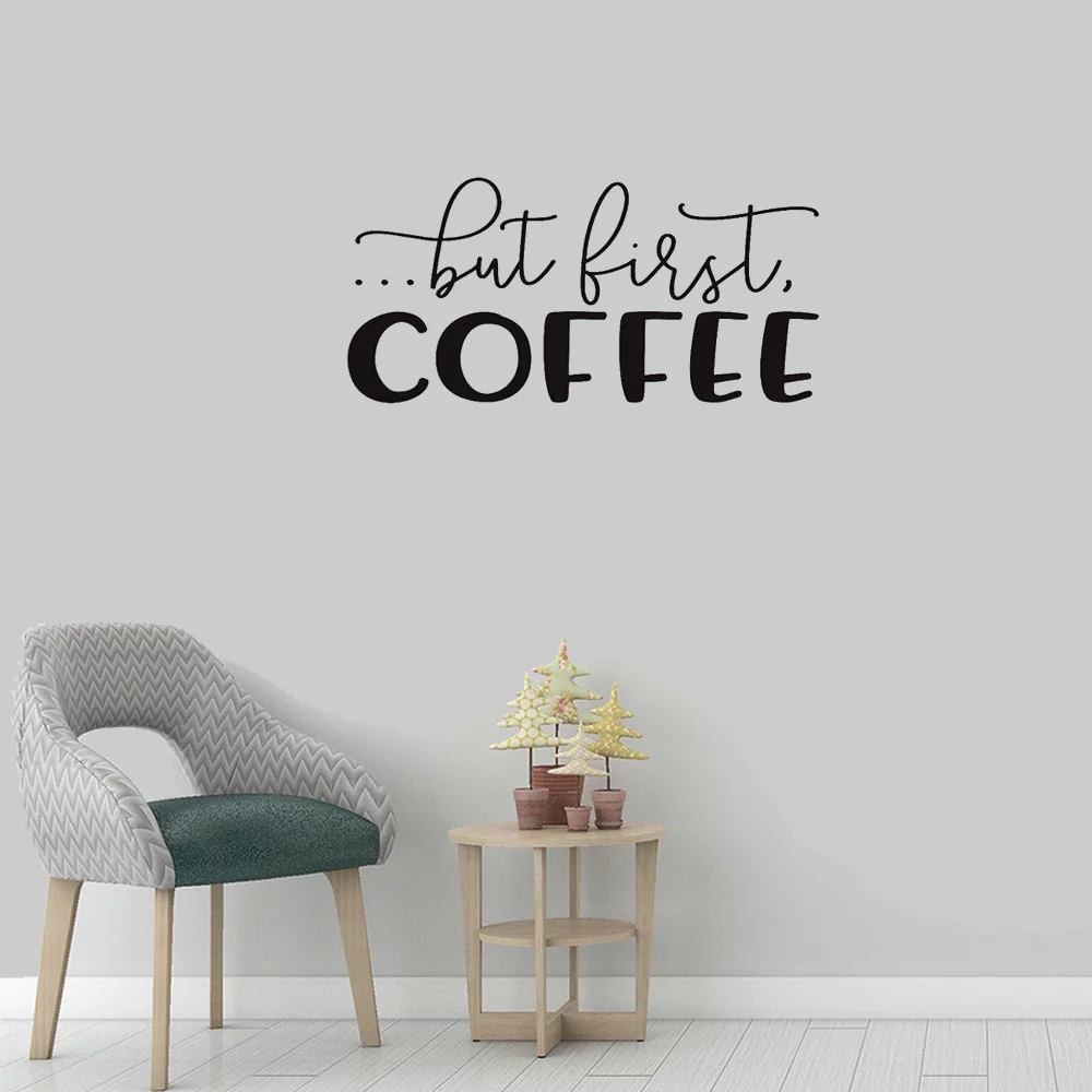 Но сначала Кофе настенные наклейки с цитатами Наклейка Настенная Слова