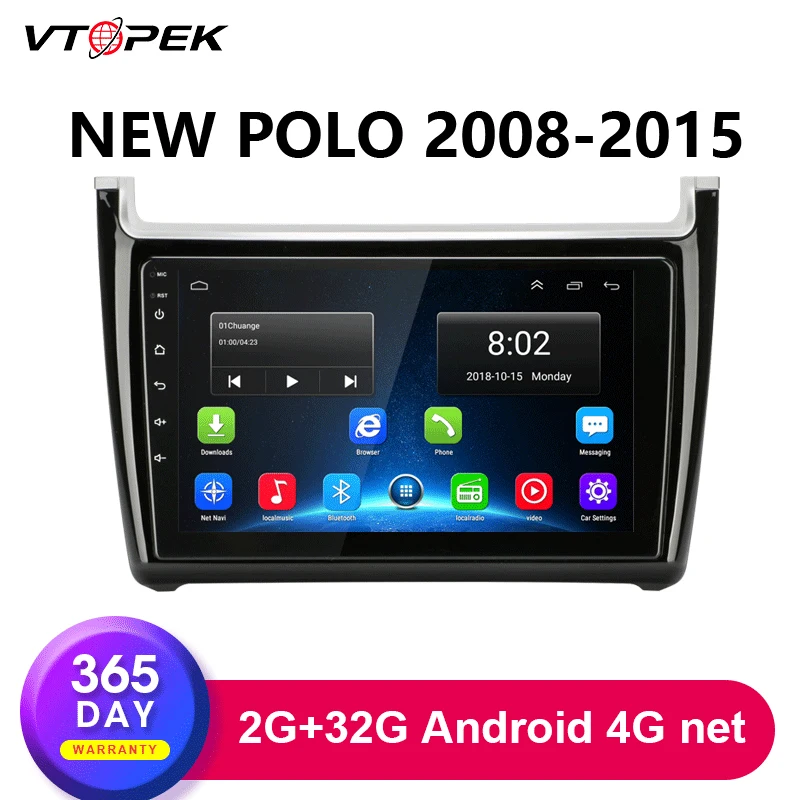 

Vtopek 2G+32G Car Radio Android Multimedia Video Player For VW Volkswagen POLO 2008-2015 Wifi 4G Network FM Radio Tuner