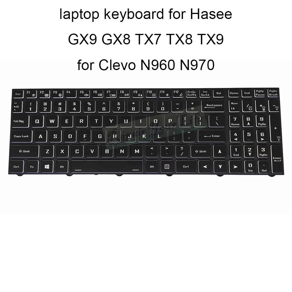 

US Backlight keyboard for Hasee GX9 GX8 TX9 TX8 TX7 for Clevo N960 N970 English 6 80 N815Z0 01D 1 black laptops KB and frame new