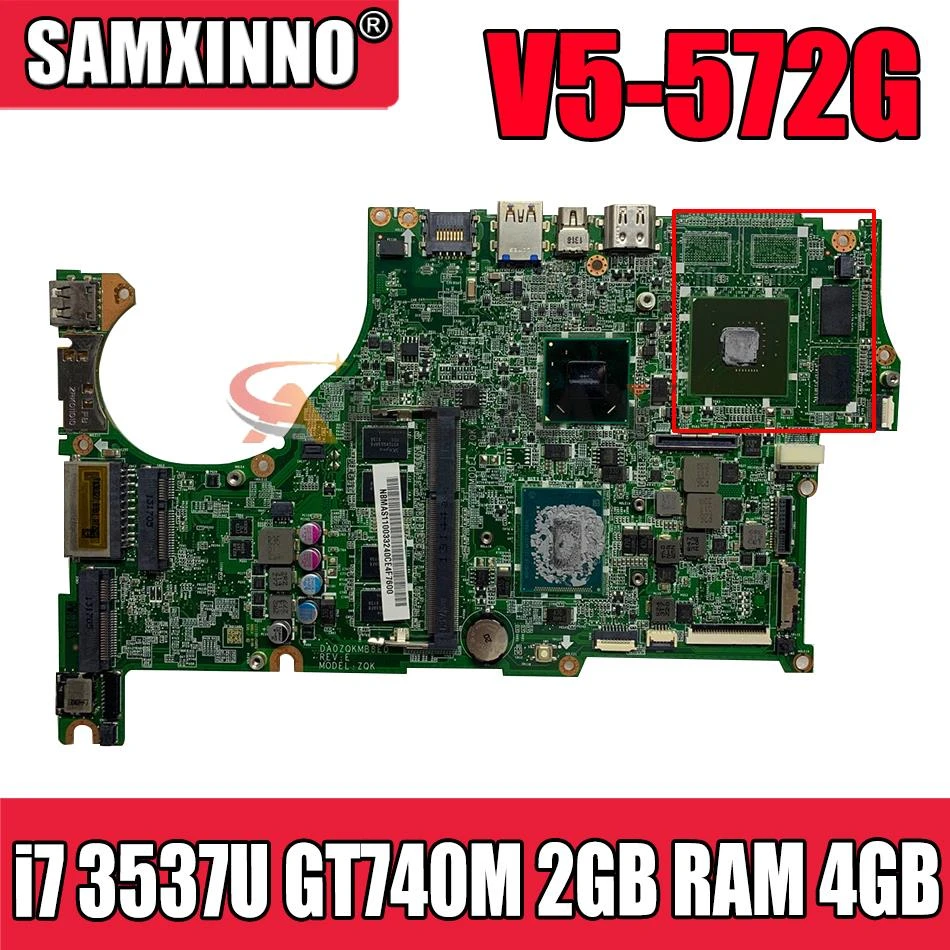 DA0ZQKMB8E0 For ACER V5-572G V5-572 V5-472G V5-472 Laptop motherboard CPU i7 3537U GPU GT740M 2GB RAM 4GB Test OK Mainboard best gaming motherboard