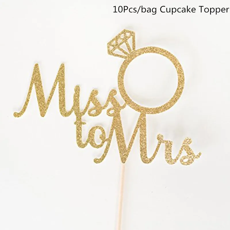 Chicinlife Miss To Mrs баннер фольгированный шар кекс топперы девичник вечеринка Свадьба свадебный душ обручальные аксессуары - Цвет: 10Pcs