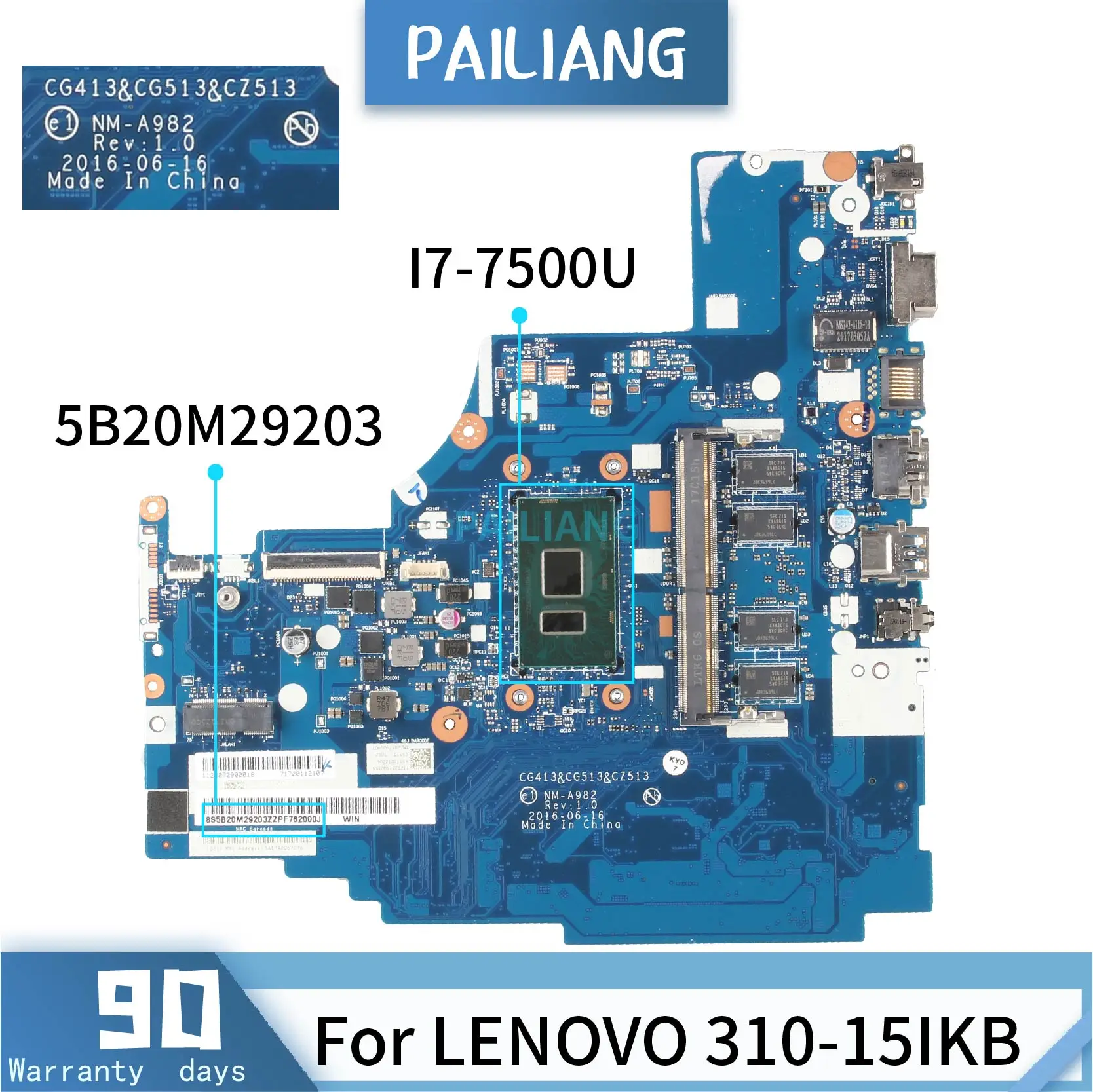 price cut  PAILIANG Laptop motherboard For LENOVO Ideapad 310-15IKB Mainboard NM-A982 5B20M29203 SR2ZV I7-7500