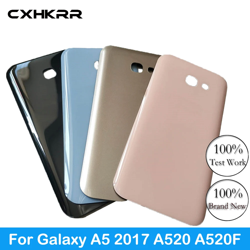 

CXHKRR New original, For Samsung Galaxy A5 2017 A520 A520F Back Battery Cover Case 3D Glass Rear Housing Cover for A5 2017