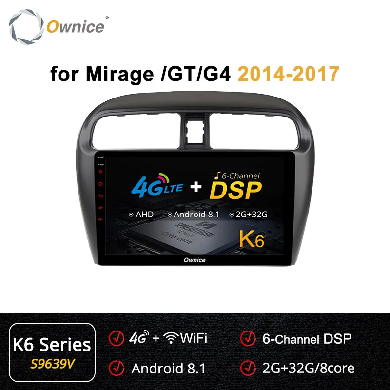S9639 K6 Series Ownice K1 K2 K3 k5 k6 2Din Android 9,0 " автомобильный радиоприемник gps навигации для Mitsubishi Mirage GT G4- 4G DSP 360 панорама - Цвет: S9639 K6 Series