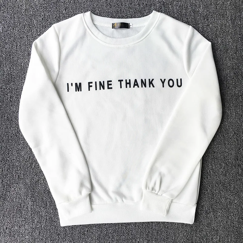 Толстовки с капюшоном с надписью «I'm Fine thank you», свитшоты в европейском стиле, коллекция года, женская повседневная одежда, Kawaii, модная одежда в стиле панк для девочек, Корейская одежда