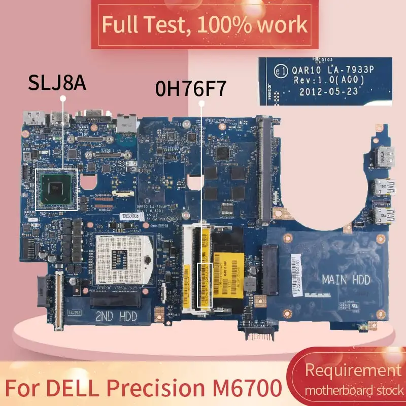 

CN-0H76F7 для DELL Precision M6700 QAR10 LA-7933P 0H76F7 SLJ8A DDR3 Материнская плата для ноутбука, Полная проверка, 100% рабочий