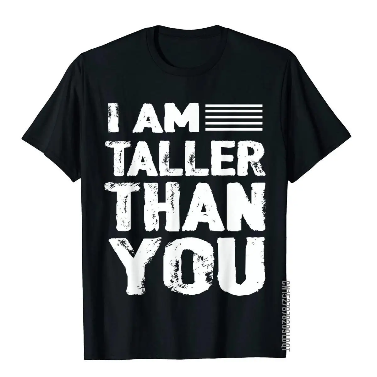 I'm Taller Than You Funny T-Shirt__B9178black