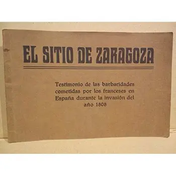 

Testimonio de las barbaridades cometidas por los franceses en España durante la invasión del año 1808