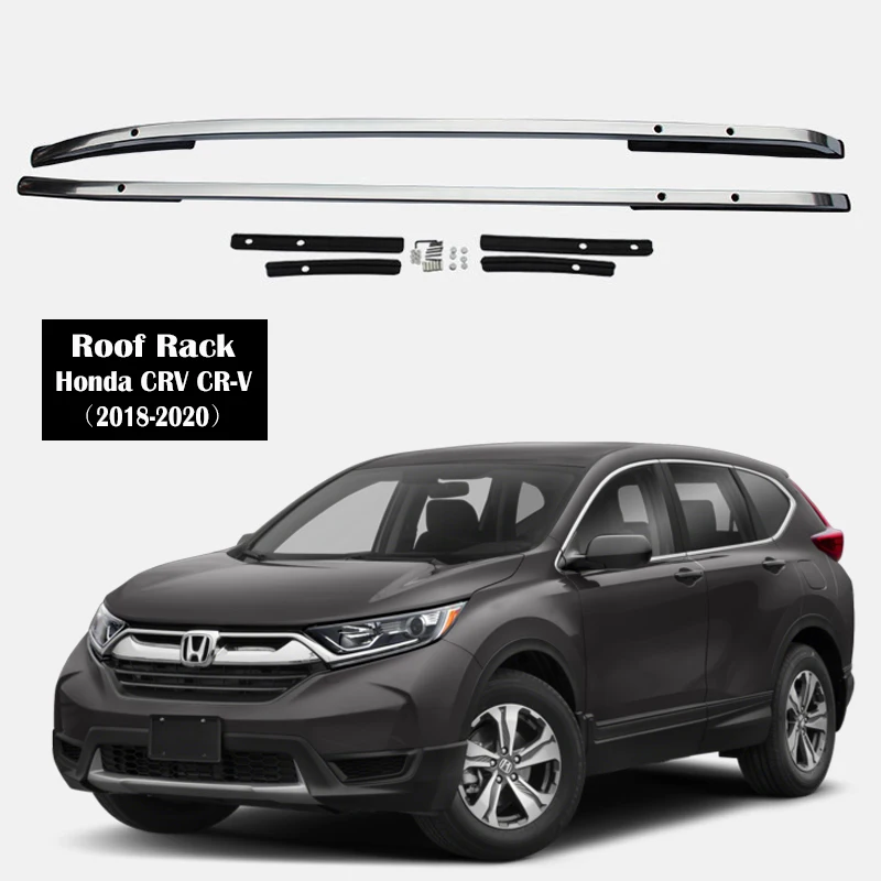 

Aluminum Alloy Roof Rack For Honda CRV CR-V 2018-2020 new style Rails Bar Luggage Carrier Bars top Cross bar Rack Rail Boxes