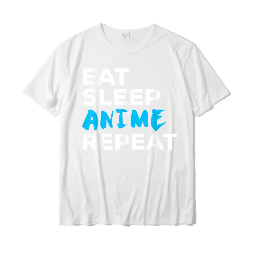 Men T-shirts Design Gift Tops Shirt 100% Cotton Fabric Round Neck Short Sleeve Normal T Shirt Summer/Autumn Top Quality Funny Eat Sleep Anime Repeat T-Shirt Gift__MZ16208 white
