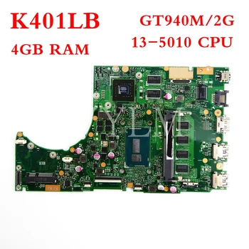 شراءK401LB I3-5010CPU مع DDR3L 4 GB RAM/GT940M/2G اللوحة REV2.0 ل ASUS K401L K401LB اللوحة المحمول اختبار العامل