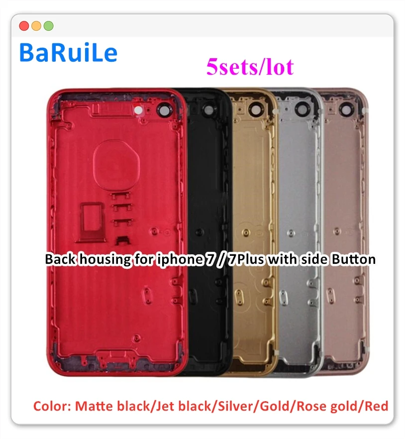 BaRuiLe 5 комплектов для iphone 7 Plus 7 P задняя крышка корпус батарейный чехол задняя дверь средняя рамка Шасси с боковой кнопкой сборка часть
