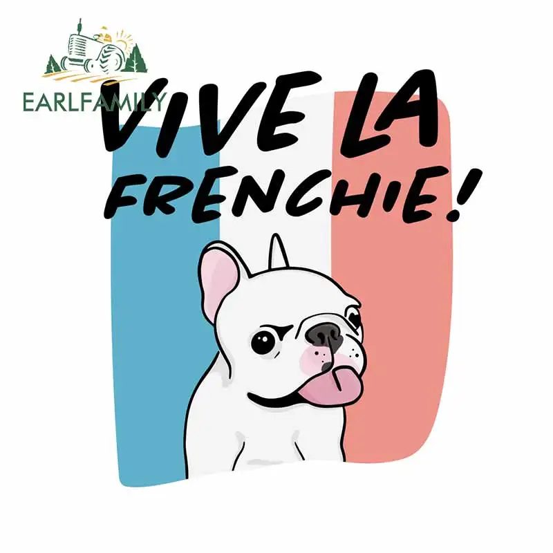 EARLFAMILY 13 см x 4 6 для французского бульдога Vive La VAN Мультяшные Стикеры автомобиля