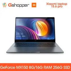 Xiaomi Тетрадь ноутбук Pro 15,6 Intel Core I5/I7 8G/16G ram 256GB ssd Windows 10 2G DDR4 2400 1920x1080 Распознавание отпечатков пальцев
