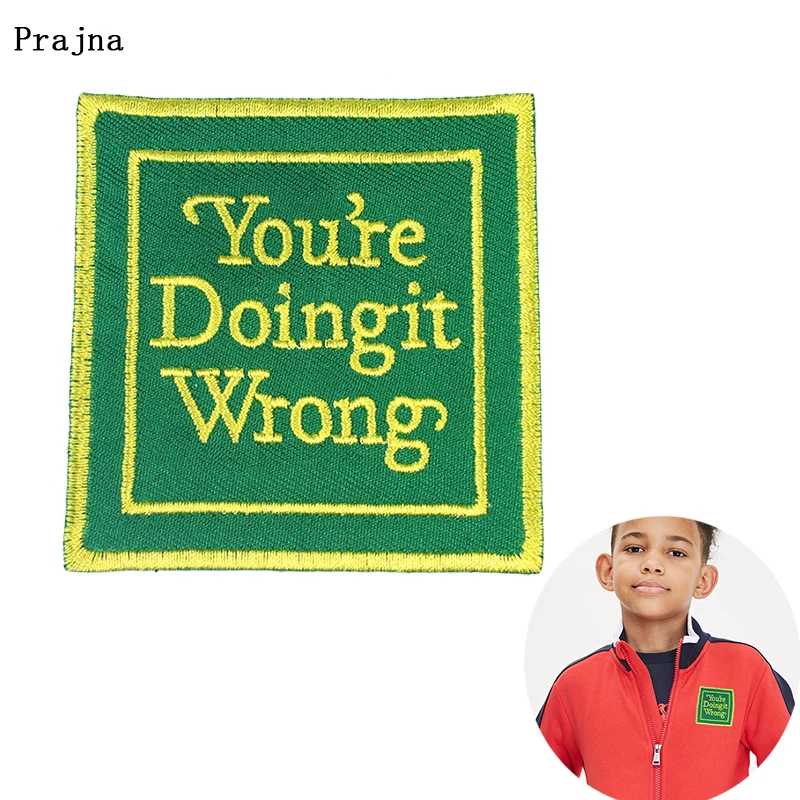 

Prajna Stripes Parches Iron On Embroidery Patches For Clothing You Are Doing It Wrong Stickers Badge Letter Applique Decor F