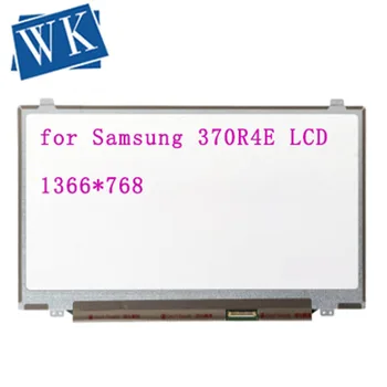 

14.0'' slim lcd matrix for Samsung 370R4E laptop replacement led screen panel 1366*768 40pin