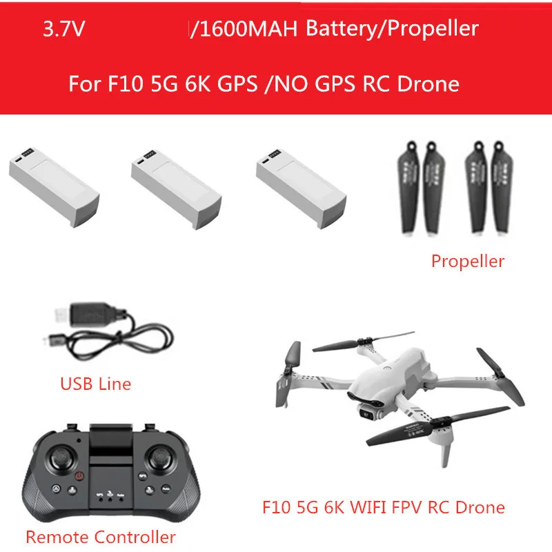 F10 5g 6k Gps Or No Gps Rc Quadcopter Spare Part 3.7v 1600mah Battery/propeller/usb For F10