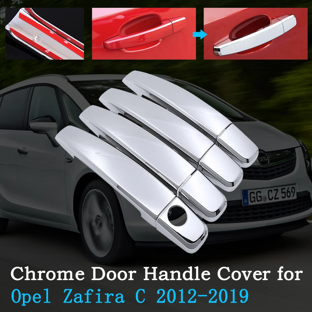 Chrome Car Door Handle Protector For Opel Vauxhall Zafira C Tourer Present 12 19 Exterior Accessories 16 17 18 19 Car Stickers Aliexpress