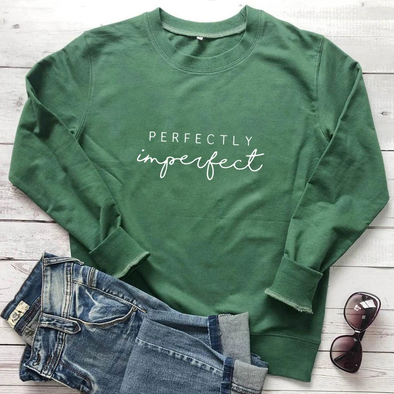New Arrival Perfectly Imperfect 100% Cotton Sweatshirt Casual Women Long Sleeve Christian Inspirational Quote Pullovers Outfits