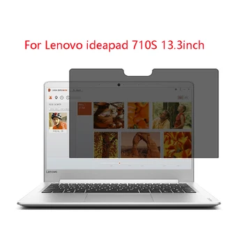 

For Lenovo ideapad 710S 13.3inch laptop screen Privacy Screen Protector Privacy Anti-Blu-ray effective protection of vision
