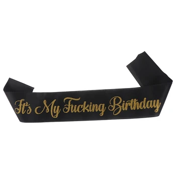 

1 Pcs Creative It's My Birthday Black Satin Sash Birthday Sashes Funny Birthday Favor Supplies For Birthday Party Decoration