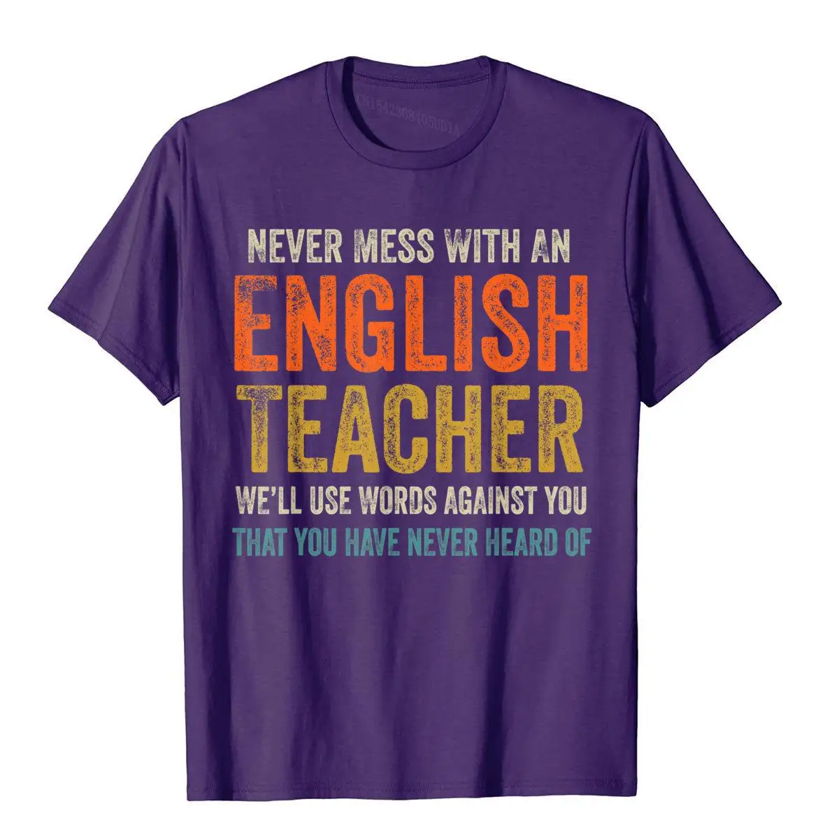 Never Mess With An English Teacher Funny Grammar Teacher T-Shirt__B10058purple