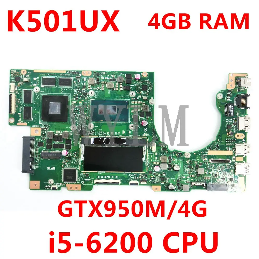 K501UX i5 6200CPU 4 Гб RAM GTX950M/4G материнская плата REV2.0 для ASUS K501U ноутбука Тест