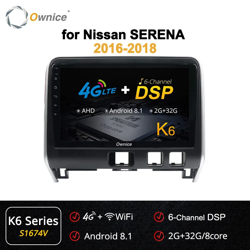 S1674 K6 Ownice 2Din Android 9,0 4G LTE 360 панорама gps навигационная система K3 K5 K6 для Nissan Serena DSP SPDIF головное устройство - Цвет: S1674 K6