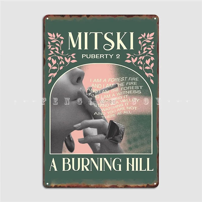 Mitski A горящий холм металлический знак настенная роспись Вечеринка создание стен