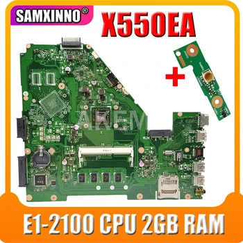 

X550EP X550EA Laptop motherboard For Asus X550EA F552EP F552E A552E X552E D552E original mainboard E1-2100 CPU 2GB RAM test OK
