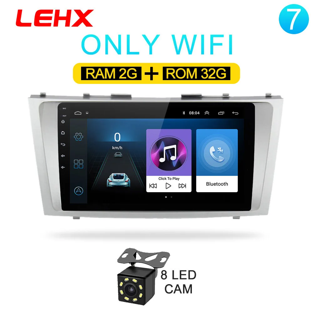 LEHX Android 8,1 автомобильный мультимедийный плеер 2 din автомагнитола для toyota camry 2007 2008 2009-2011с навигацией автомобиля стерео головное устройство - Цвет: LE-camry-32G-CAM