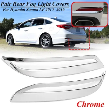 

1Pair Chrome Rear Tail Reflector Fog Light Bumper Cover Accessories Trim Molding Garnish Frame For Hyundai Sonata LF 2015 ~ 2017