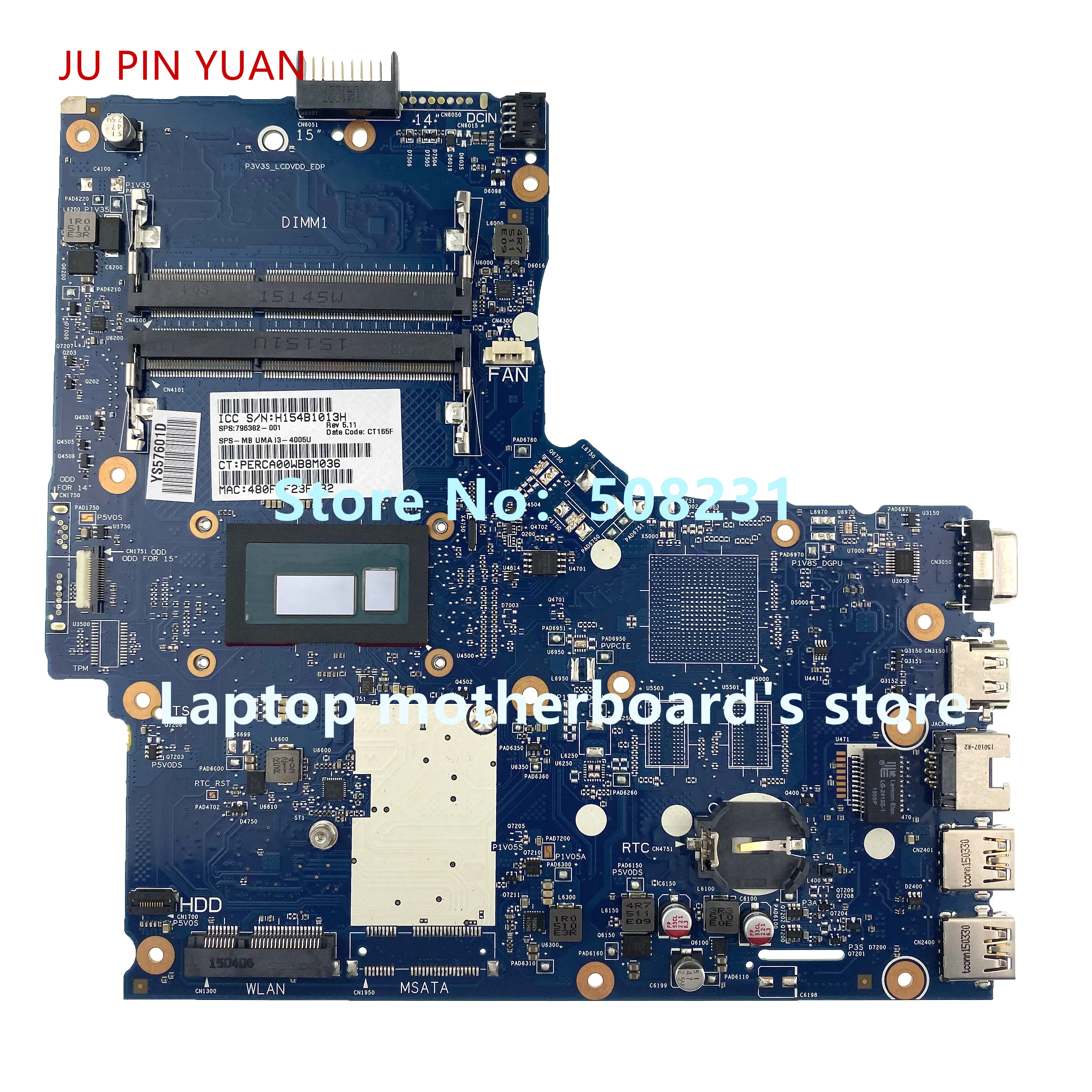 

796382-001 796382-501 796382-601 6050A2677201-MB-A01 Laptop Motherboard for HP 350 G2 NoteBook PC with I3-4005