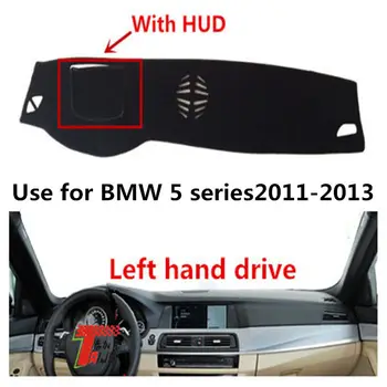 

Taijs left hand drive car dashboard cover for BMW 5 series 2011-2013 with HUD good quality hot selling classic anti lighting