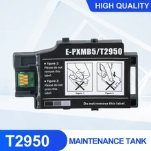 Contenant de déchets d'encre T2950 PXMB5 pour epson, réservoir de Maintenance avec puce, WF100 WF 100W PX S05B/S05W