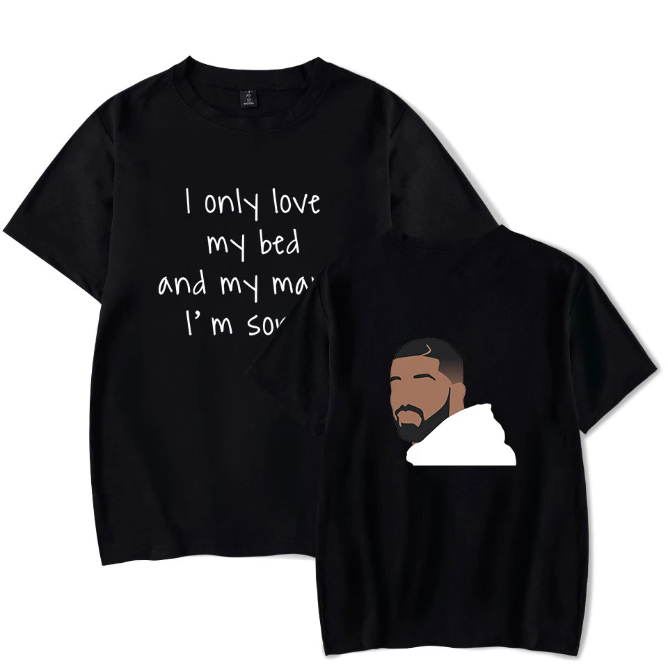 Short Sleeve I only love my bed and my mama I