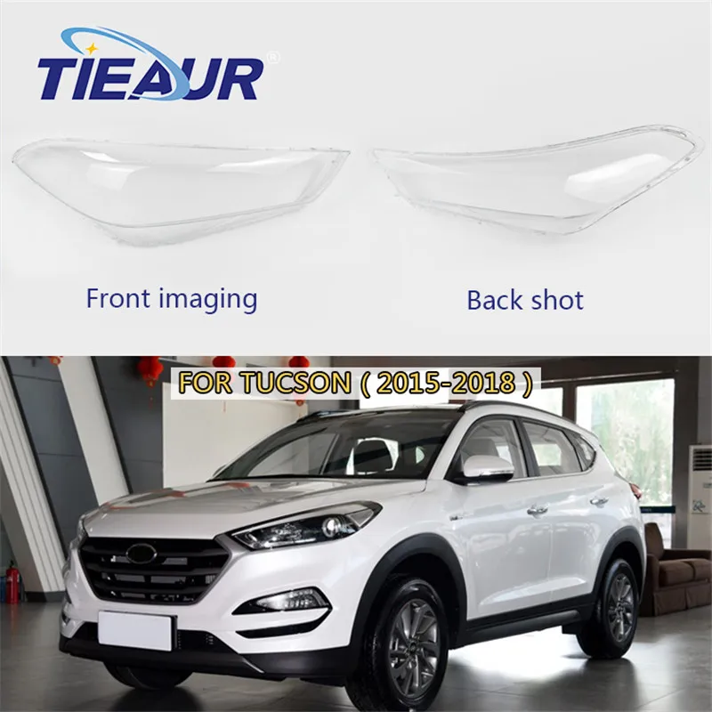 Автомобильные аксессуары крышка объектива фары для TUCSON 15 18 4 двери прозрачная