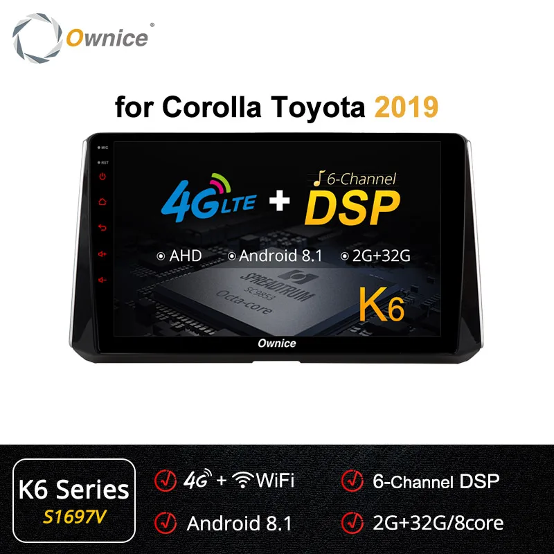 Ownice k3 k5 k6 Android 9,0 gps Navi 360 Panorama автомобильный мультимедийный плеер для Toyota Corolla головное устройство радио DSP 4G LTE SPDIF - Цвет: S1697 K6